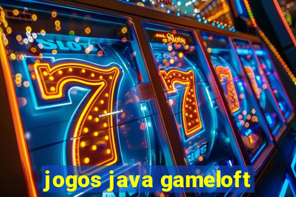 jogos java gameloft
